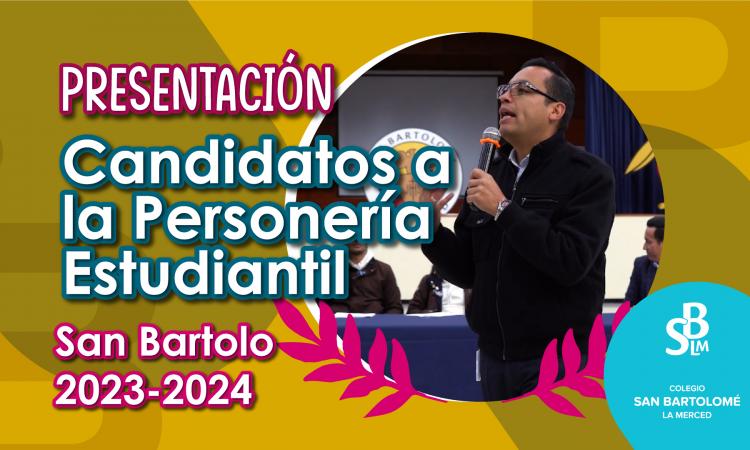 Presentación de Candidatos a la Personería Estudiantil en San Bartolo 2023-2024